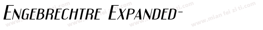 Engebrechtre Expanded字体转换